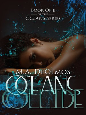 cover image of Oceans Collide (The Oceans Series Book 1)
